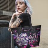 My Give A F Is Broken HTRZ19121448CZ Leather Tote Bag