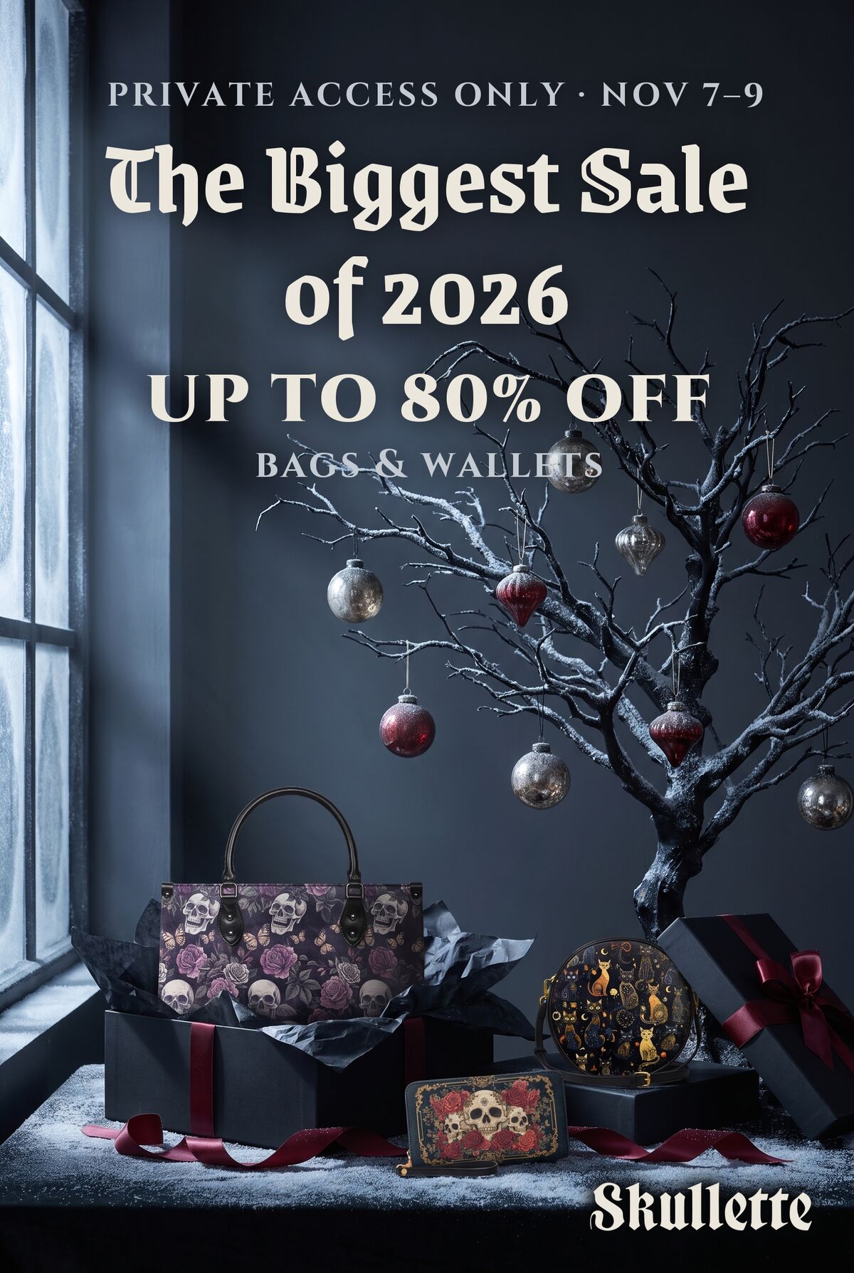 Private Access Only · Nov 7–9 — The Biggest Sale of 2026, up to 80% off bags and wallets. Skullette bags and wallets in black gift boxes under a frosted black tree.